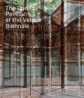 Cover: The Canada Pavilion at the Venice Biennale - Five Continents Editions