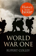 Cover: World War One: History in an Hour - HarperPress