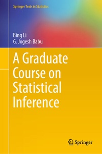 Enlarge image Cover: A Graduate Course on Statistical Inference - Springer