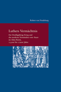 Cover: Luthers Verm&auml;chtnis - Vittorio Klostermann Verlag