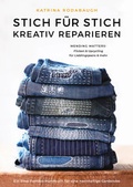 Cover: Stich f&uuml;r Stich kreativ reparieren - Maro