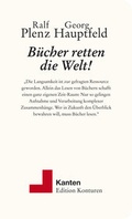 Cover: B&uuml;cher retten die Welt! - Edition Konturen