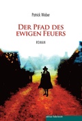 Cover: Der Pfad des ewigen Feuers - edition federleicht