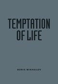 Cover: Temptation of Life - Holzwarth Publications