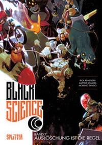 Enlarge image Cover: Black Science. Band 7 - Splitter-Verlag
