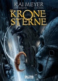 Cover: Die Krone der Sterne (Comic). Band 1 (von 3) - Splitter-Verlag
