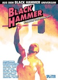 Cover: Black Hammer: Stra&szlig;en von Spiral City - Splitter-Verlag