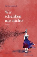 Cover: Wir schenken uns nichts - Mitteldeutscher Verlag