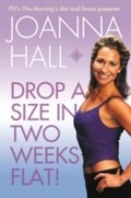 Cover: Drop a Size in Two Weeks Flat! - Thorsons