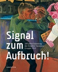 Cover: Signal zum Aufbruch! - Sandstein Kultur