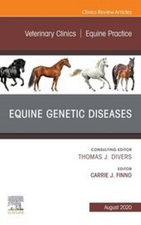 Abbildung von: Equine Genetic Diseases, An Issue of Veterinary Clinics of North America: Equine Practice, E-Book - Elsevier
