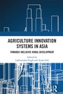 Cover: Agriculture Innovation Systems in Asia - Routledge Cavendish