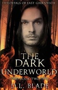 Cover: The Dark Underworld - Fifth Element Publishing