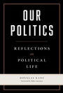 Cover: Our Politics - Southern Illinois University Press