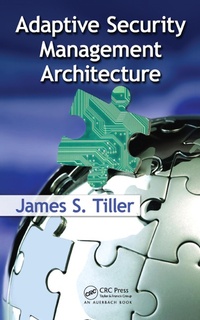 Enlarge image Cover: Adaptive Security Management Architecture - Auerbach