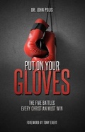 Cover: Put On Your Gloves - John Polis Ministries