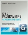 Cover: iOS 6 Programming Pushing the Limits - Wiley