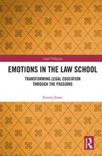 Abbildung von: Emotions in the Law School - Routledge