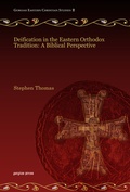 Cover: Deification in the Eastern Orthodox Tradition: A Biblical Perspective - Gorgias Press