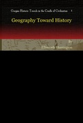 Cover: Geography Toward History - Gorgias Press