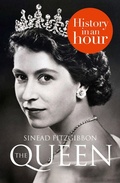 Bild: The Queen: History in an Hour - HarperPress