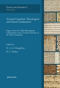 Cover: Textual Variation: Theological and Social Tendencies? - Gorgias Press