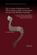 Cover: The Concept of Intention in the Old Testament, Philo of Alexandria and the Early Rabbinic Literature - Gorgias Press