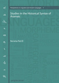 Enlarge image Cover: Studies in the Historical Syntax of Aramaic - Gorgias Press