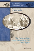 Cover: The Ostraca of the Coptic Museum in Old Cairo, Egypt - Gorgias Press