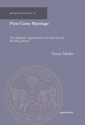 Cover: First Came Marriage - Gorgias Press
