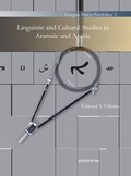Cover: Linguistic and Cultural Studies in Aramaic and Arabic - Gorgias Press
