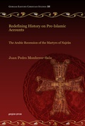 Cover: Redefining History on Pre-Islamic Accounts - Gorgias Press