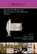 Cover: Studies on Magic and Divination in the Biblical World - Gorgias Press