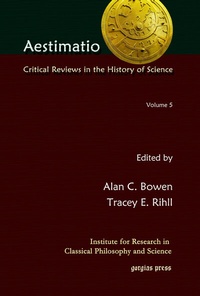 Abbildung von: Aestimatio: Critical Reviews in the History of Science (Volume 5) - Gorgias Press