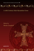 Cover: A 16th Century Italo-Byzantine Cross - Gorgias Press