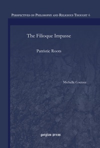 Abbildung von: The Filioque Impasse - Gorgias Press
