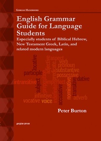 Enlarge image Cover: English Grammar Guide for Language Students - Gorgias Press