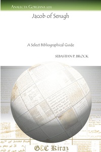 Abbildung von: Jacob of Serugh - Gorgias Press