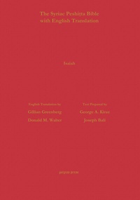 Enlarge image Cover: The Book of Isaiah According to the Syriac Peshitta Version with English Translation - Gorgias Press