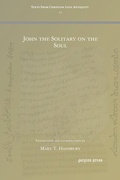Cover: John the Solitary on the Soul - Gorgias Press