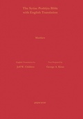 Cover: The Gospel of Matthew According to the Syriac Peshitta Version with English Translation - Gorgias Press