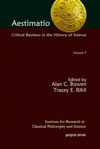 Abbildung von: Aestimatio: Critical Reviews in the History of Science (Volume 7) - Gorgias Press
