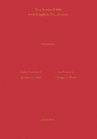 Enlarge image Cover: Revelation According to the Syriac Version with English Translation - Gorgias Press