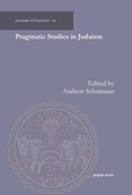 Cover: Pragmatic Studies in Judaism - Gorgias Press