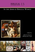 Cover: In the Arms of Biblical Women - Gorgias Press