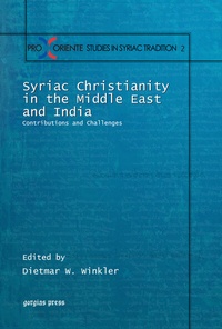 Abbildung von: Syriac Christianity in the Middle East and India - Gorgias Press