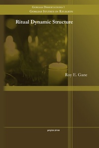 Enlarge image Cover: Ritual Dynamic Structure - Gorgias Press