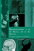 Cover: Pronunciation is in the Brain, not in the Mouth - Gorgias Press