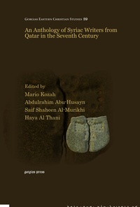 Abbildung von: An Anthology of Syriac Writers from Qatar in the Seventh Century - Gorgias Press