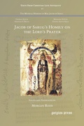 Cover: Jacob of Sarug's Homily on the Lord's Prayer - Gorgias Press